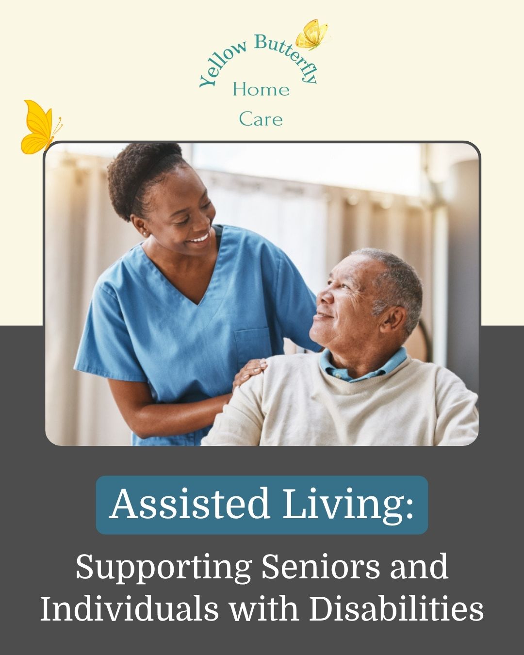 Assisted Living: Supporting Seniors and Individuals with Disabilities